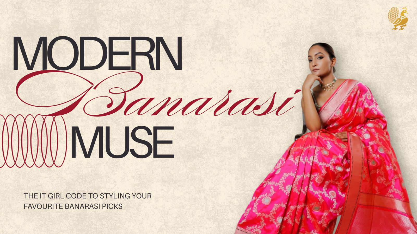 The Modern Banarasi Muse : Style That speaks for You