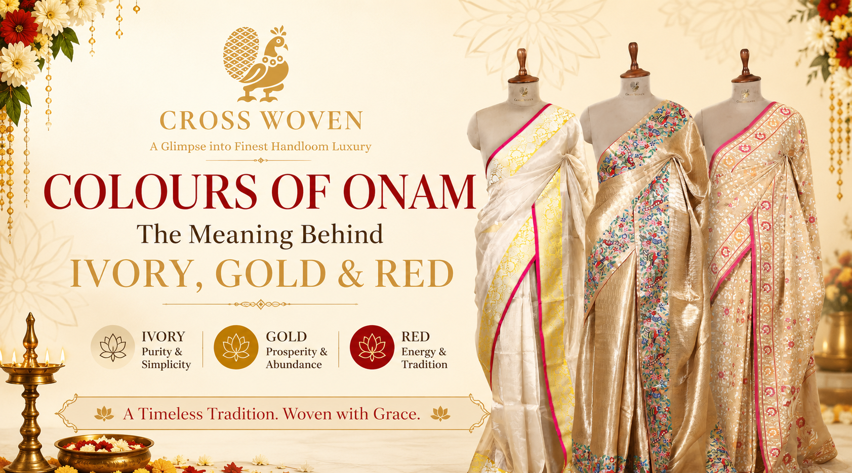 Colours of Onam: The Meaning Behind Ivory, Gold & Red