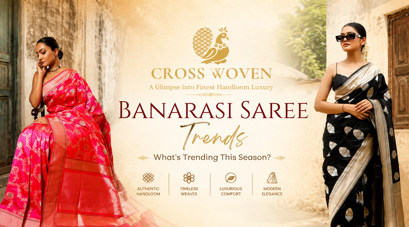 Latest Banarasi Saree Trends: What's Trending This Season?